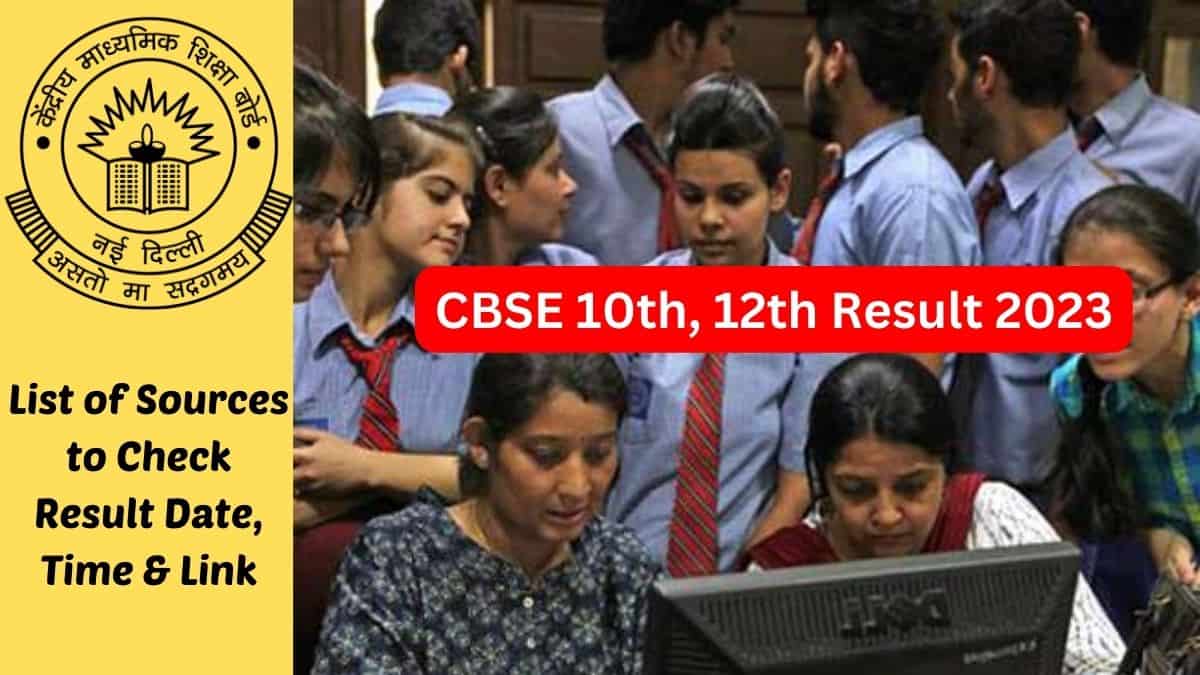Get List of Sources to Check Official CBSE Class 10, 12 Result Date, Time and Link