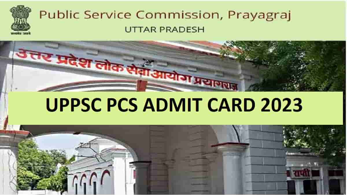 UPPSC Admit Card 2023