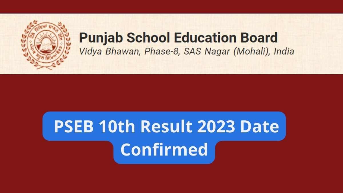 PSEB 10th Result 2023 Date Confirmed