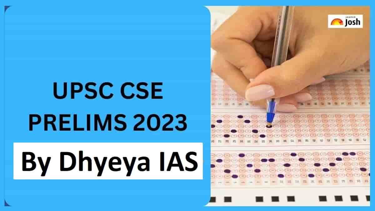 UPSC Prelims 2023 Dhyeya IAS