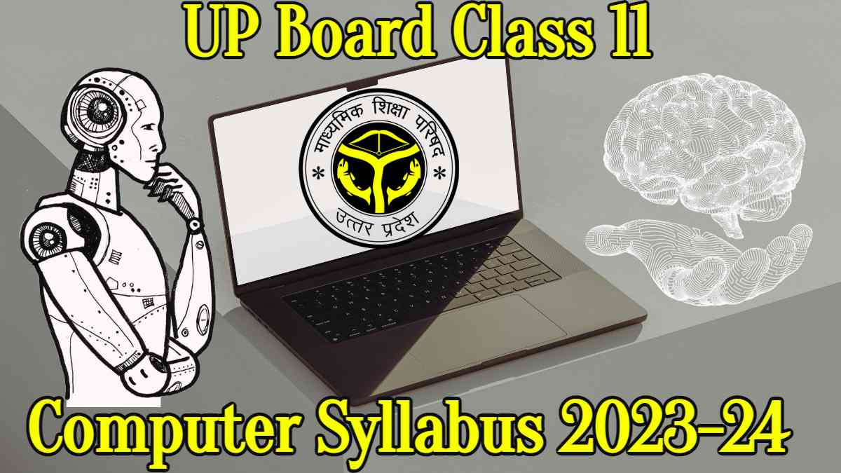 UPMSP: Download UP Board Class 11th Computer Syllabus 2023-24 PDF