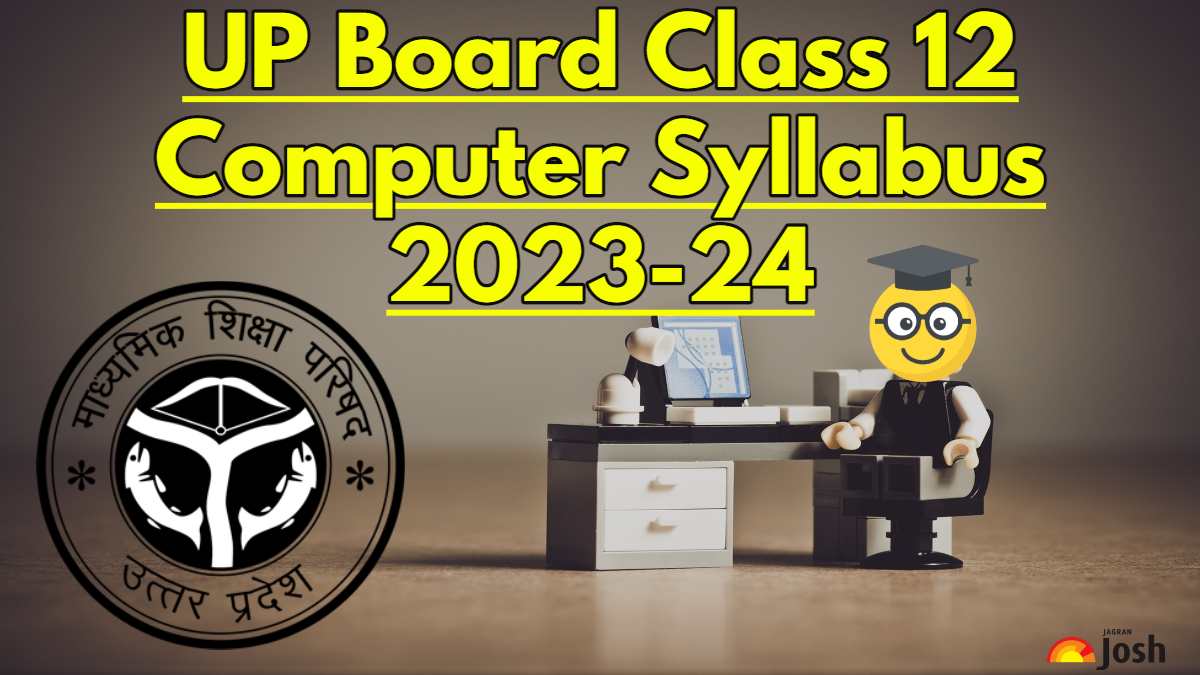 UPMSP: Download UP Board Class 12th Computer Syllabus 2023-24 PDF