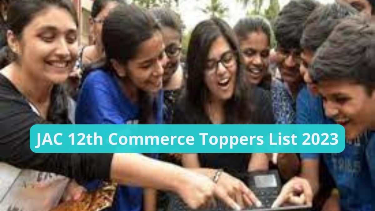 JAC 12th Commerce Toppers List 2023