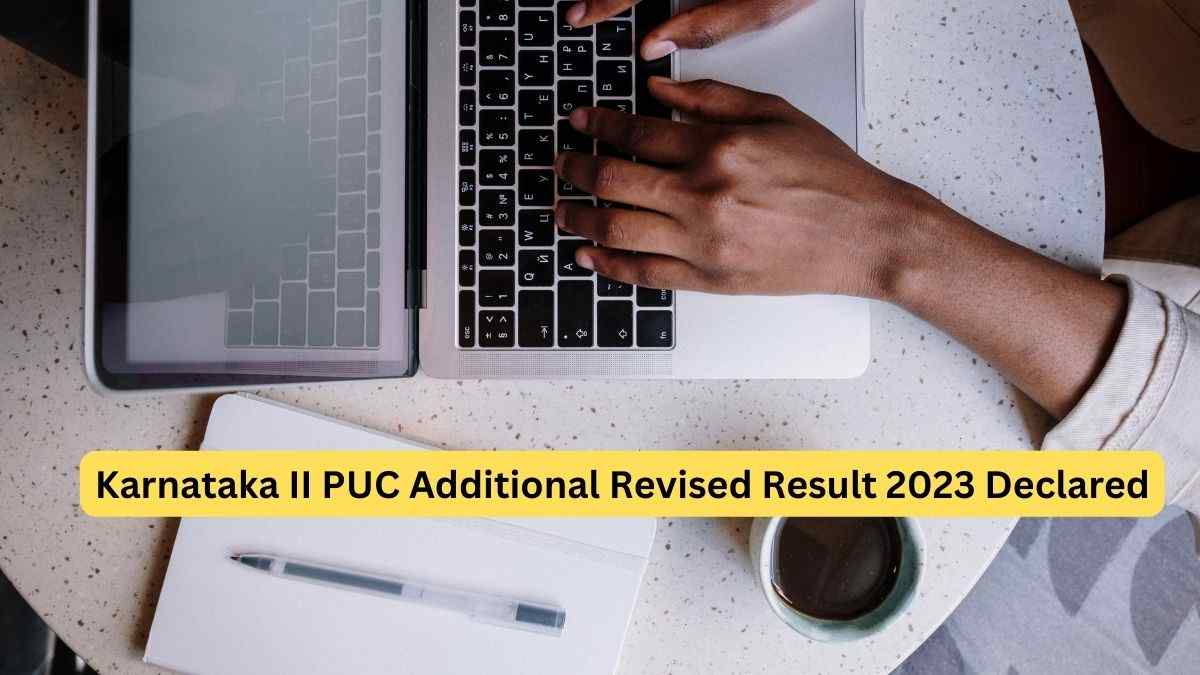 Karnataka II PUC Additional Revised Result 2023