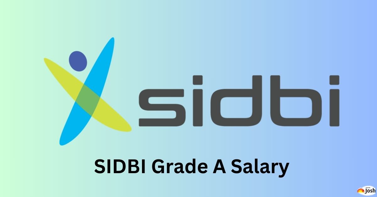 SIDBI Grade A Salary, Pay Scale and Allowances