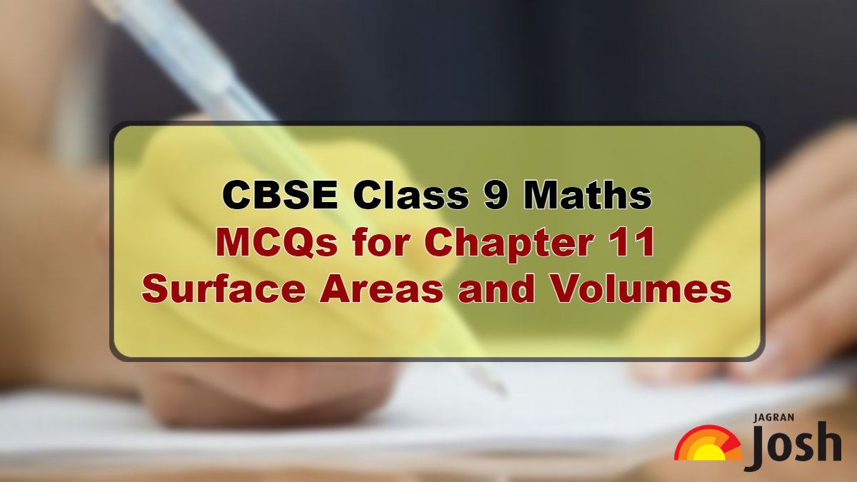 Check CBSE Class 9 Surface Areas and Volumes MCQs with Answers in PDF