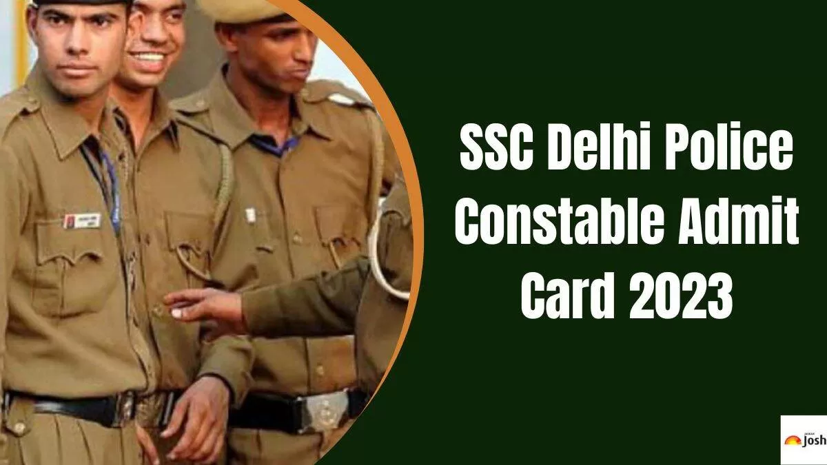 Delhi Police Constable Admit Card 2023