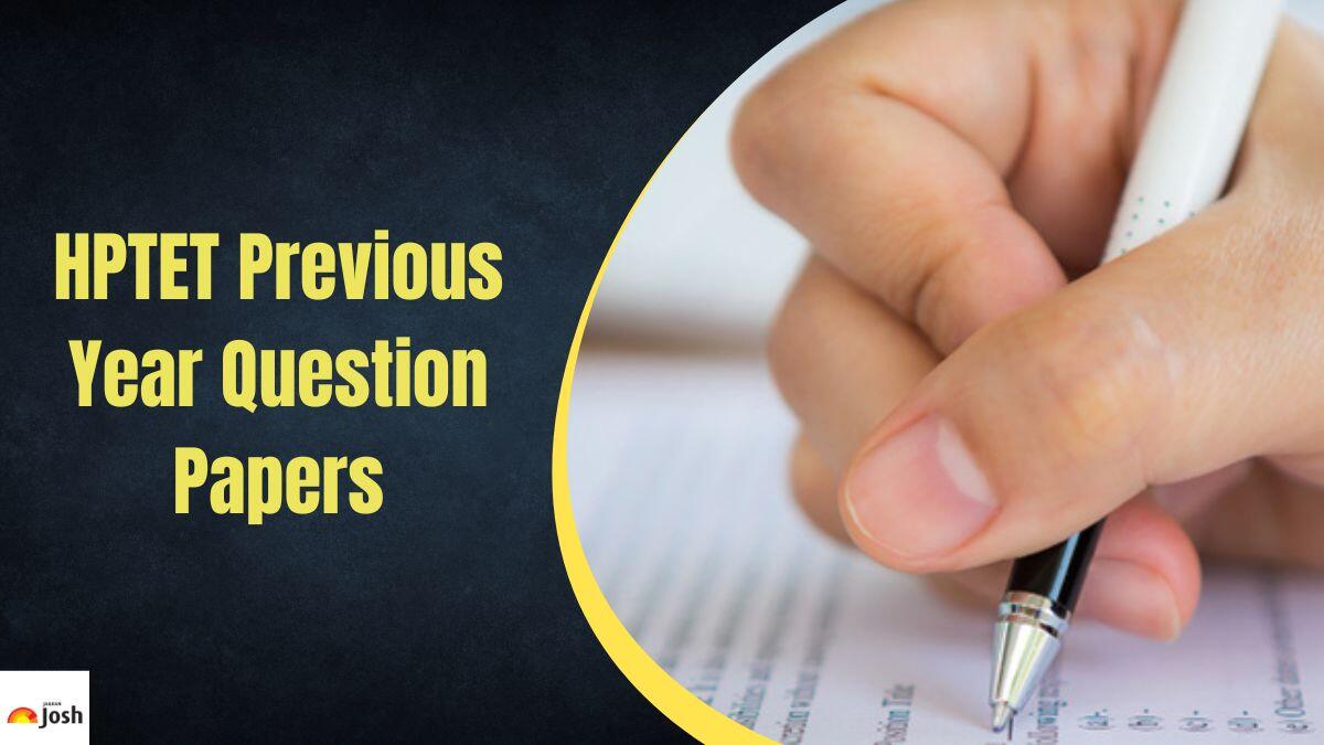 Get the direct link to download HPTET Previous Year Question Paper PDFs here.