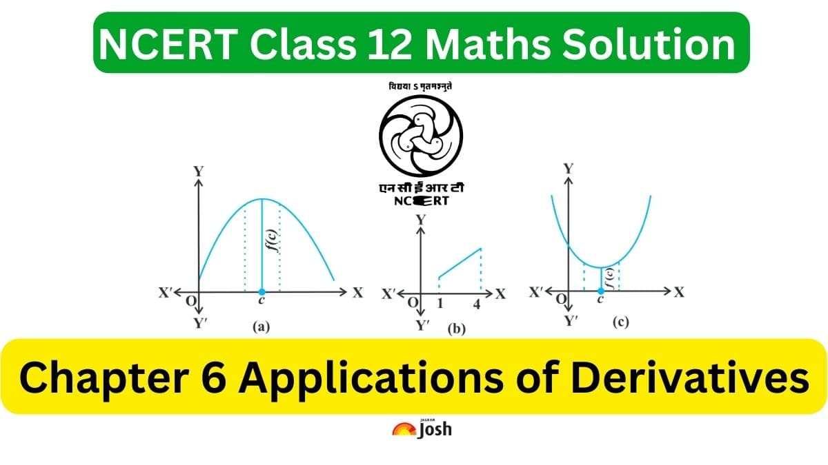 NCERT Solutions for Class 12 Maths Chapter 3 Applications of Derivatives