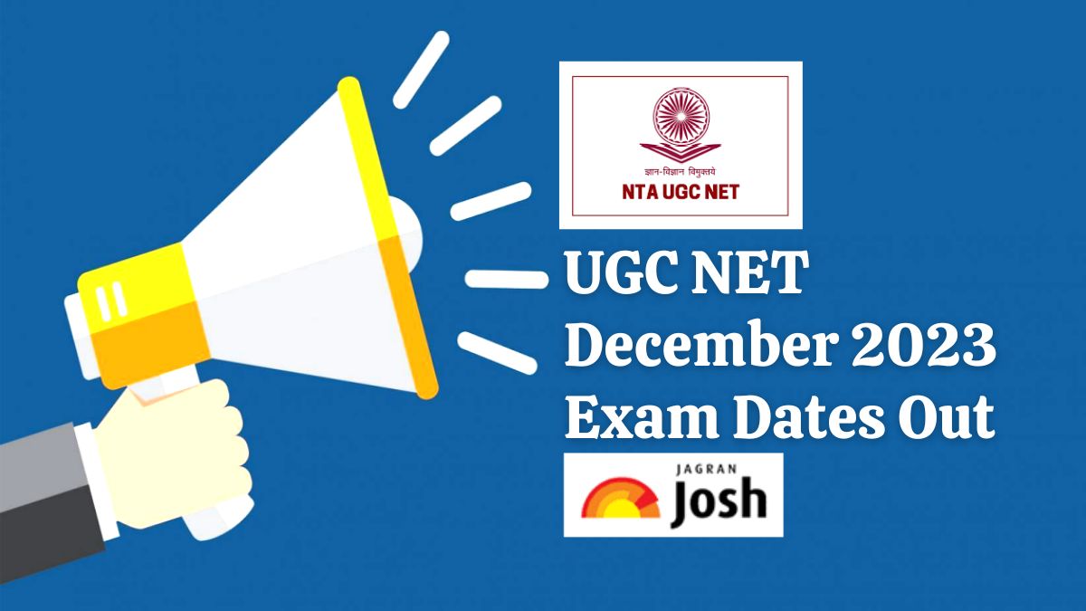 UGC NET December 2023 Exam Dates OUT