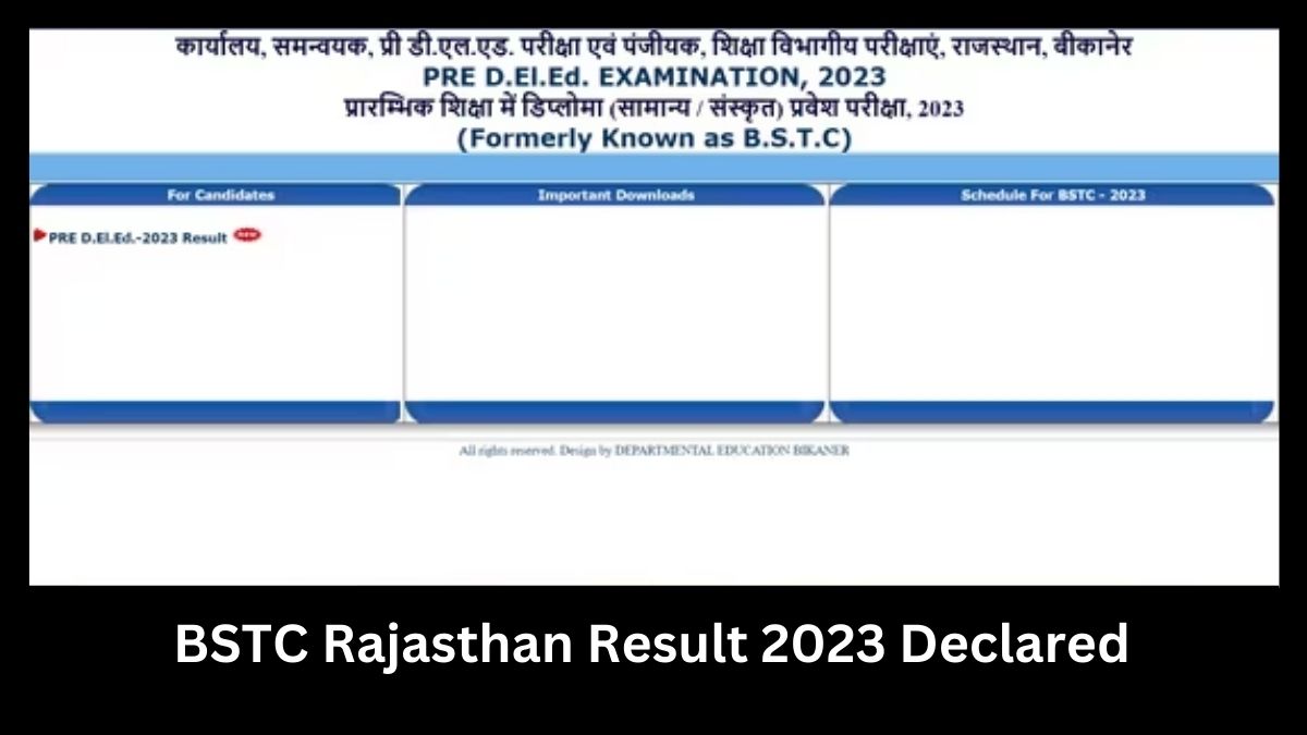 Rajasthan BSTC Result 2023 Download link यहां देखें