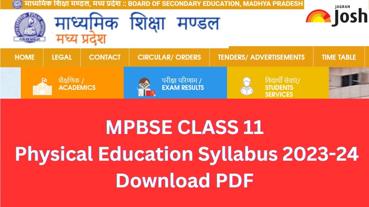 Get here detailed MP Board MPBSE Class 11th Physical Education Syllabus and paper pattern