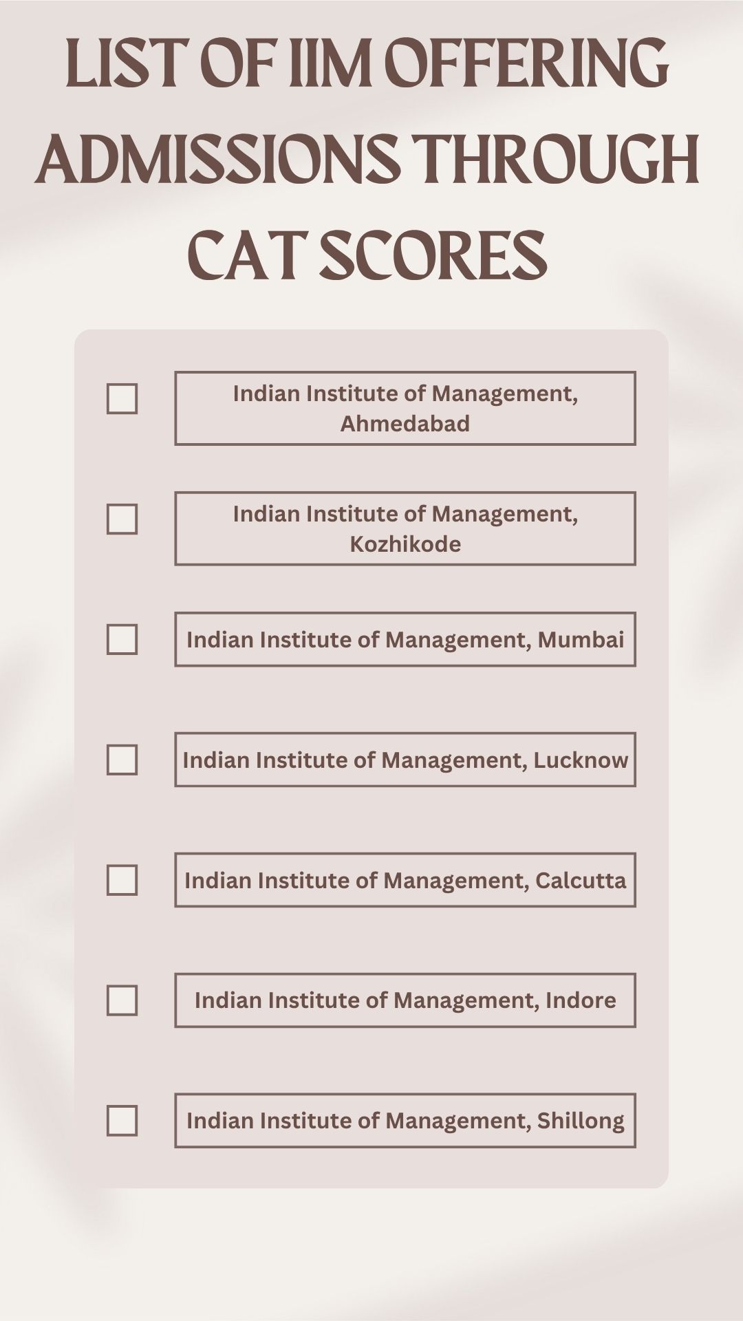 List of IIM Offering Admissions through CAT scores