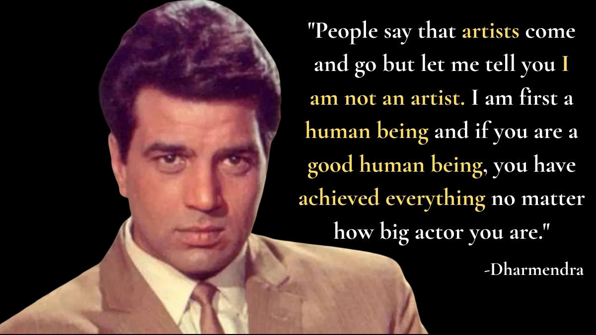 Quote of the Day by Dharmendra! (1)