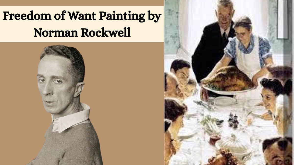 Norman Rockwell's Portarit with his Thanksgiving Painting called as Freedom of Want