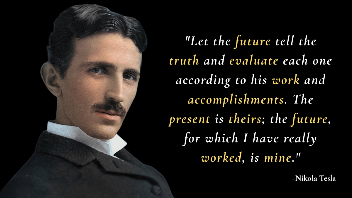 Quote of the Day by Nikola Tesla! (1)