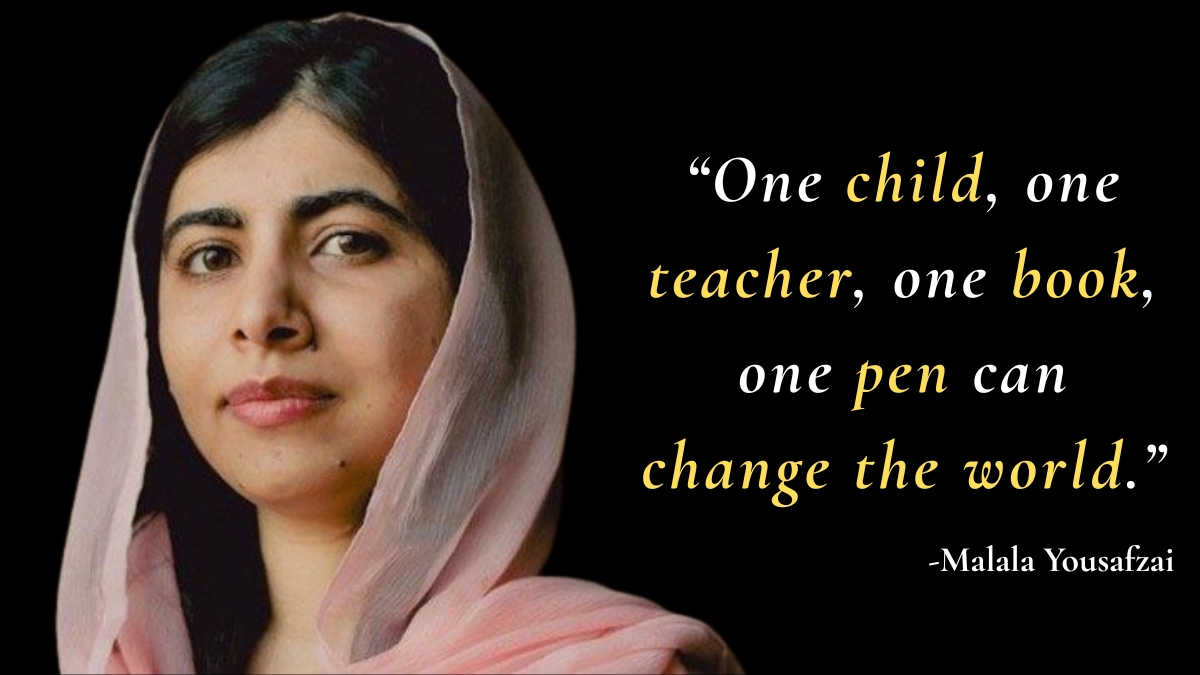 Quote of the Day by Malala Yousafzai (1)