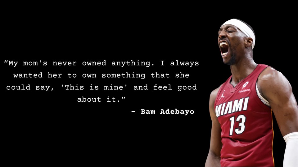 Bam Adebayo Quotes
