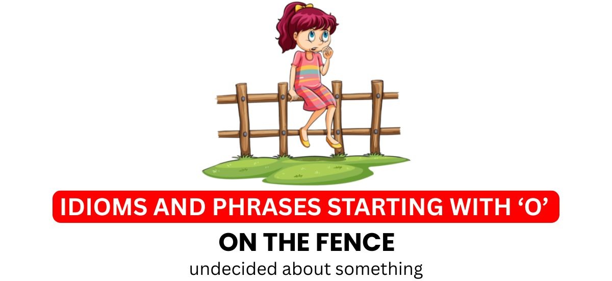 idioms starting with the letter o idioms-starting-with-letter-o