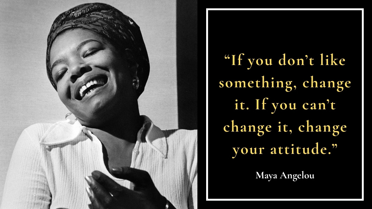 Quote of the Day by Maya Angelou (1)