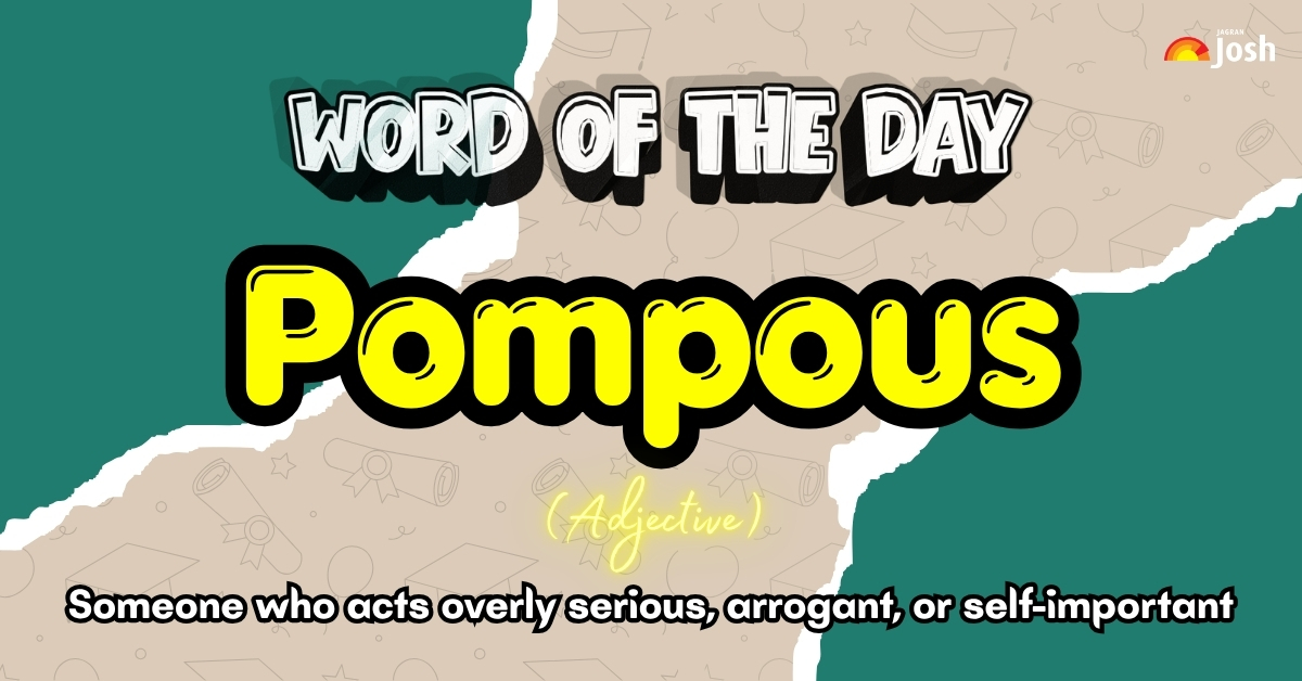 word-of-the-day-pompous