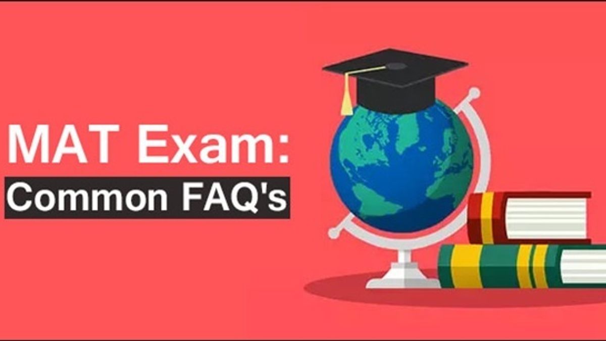 10 Common FAQ’S About MAT Exam