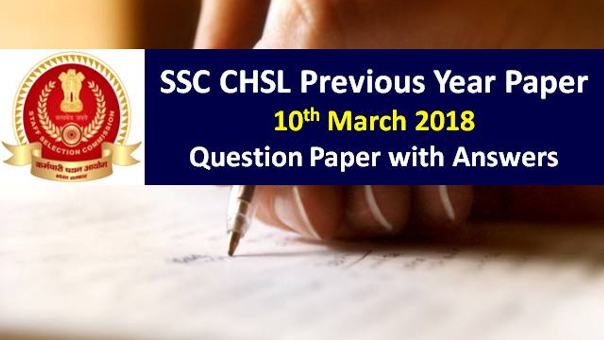 SSC CHSL Previous Year Paper 10th March 2018 with Answer Keys