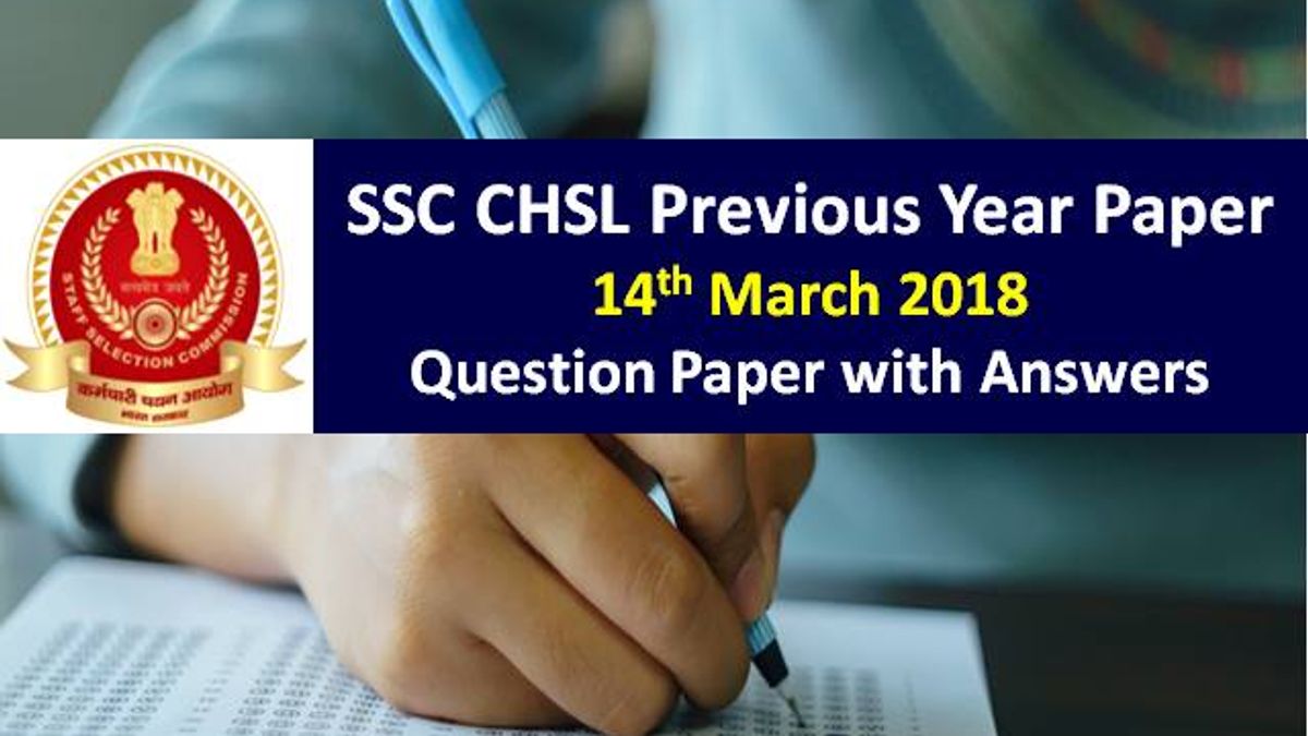 SSC CHSL Previous Year Paper 14th March 2018 with Answer Keys: