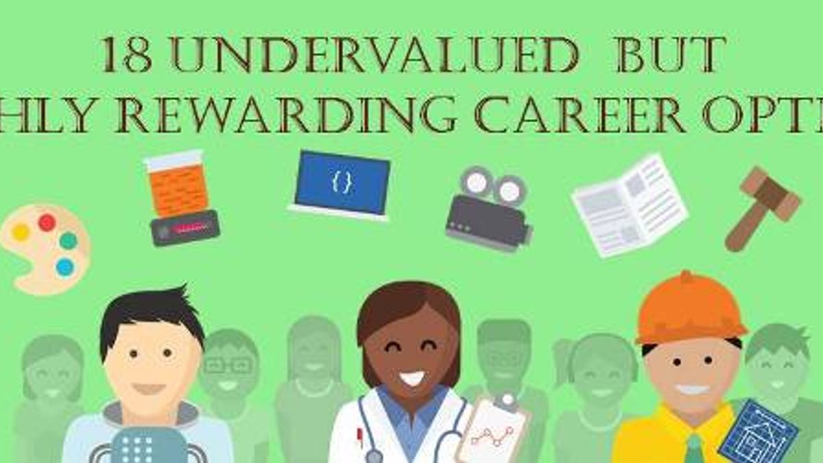 18 Undervalued but Highly Rewarding Career Options You Must Consider!