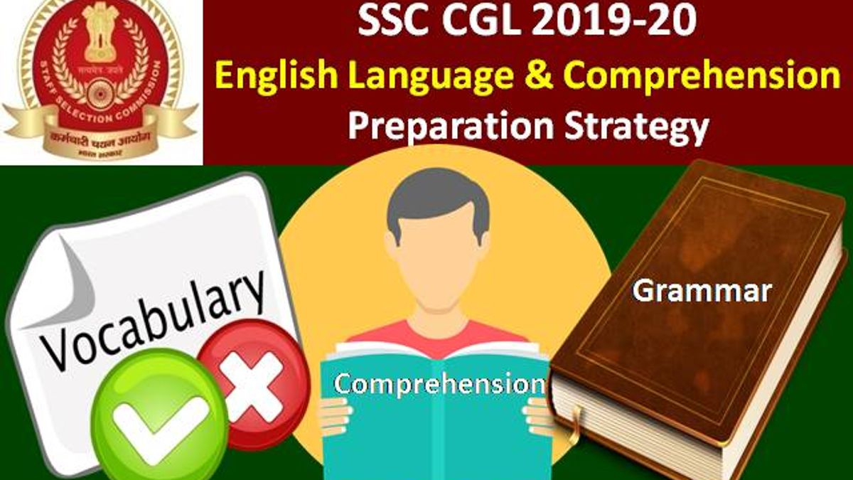 SSC CGL 2019-20 English Language and Comprehension Preparation Strategy