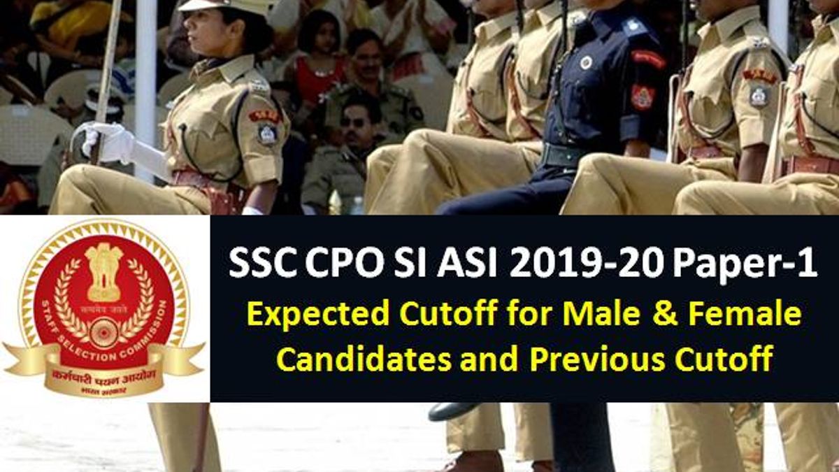 SSC CPO SI/ASI Final Answer Key 2019-2020 Released: Check Expected Cutoff & Previous Cutoff for Male & Female Candidates