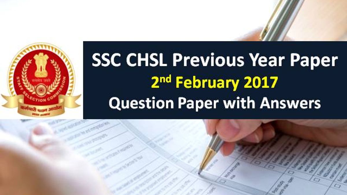 SSC CHSL Previous Year Paper 2nd February 2017 with Answer Keys