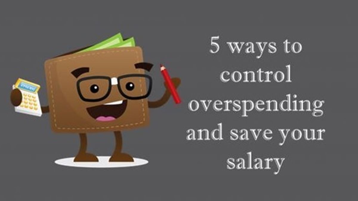 5 ways to control overspending and save salary
