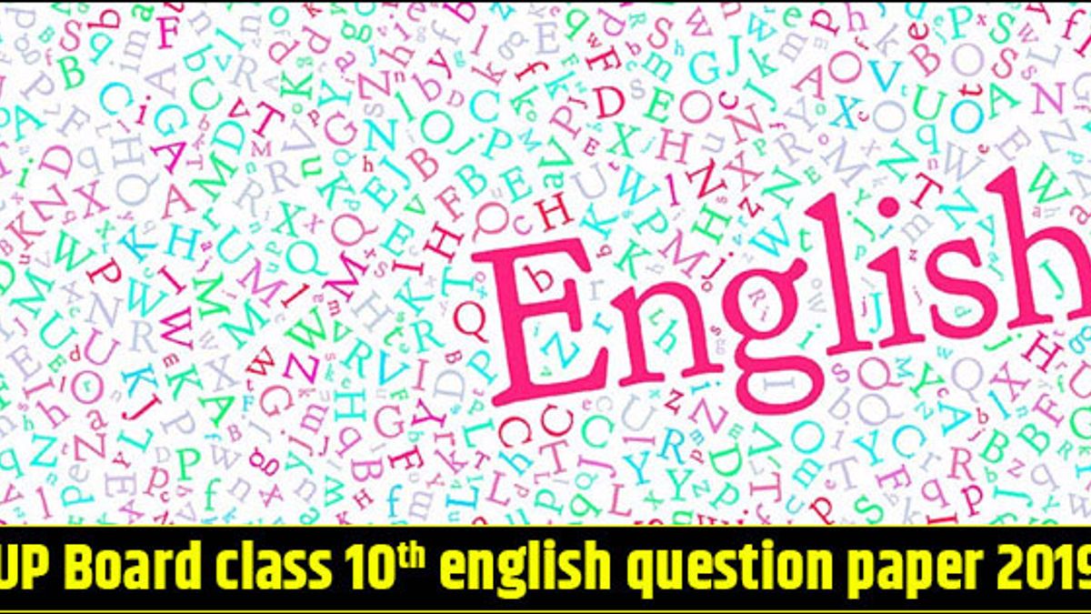 UP Board class 10th English Question Paper 2019