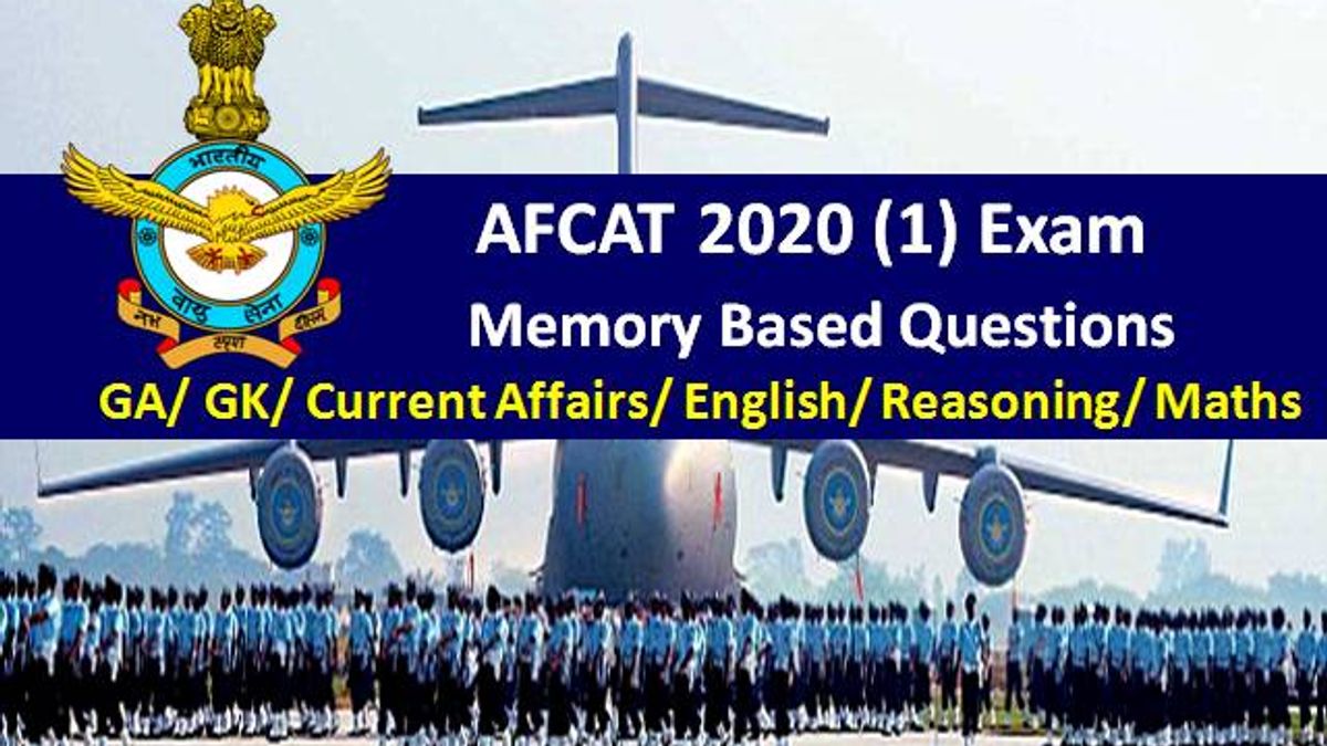 AFCAT (1) 2020 Exam: Memory Based General Awareness/GK/Current Affairs/ English Questions with Answers