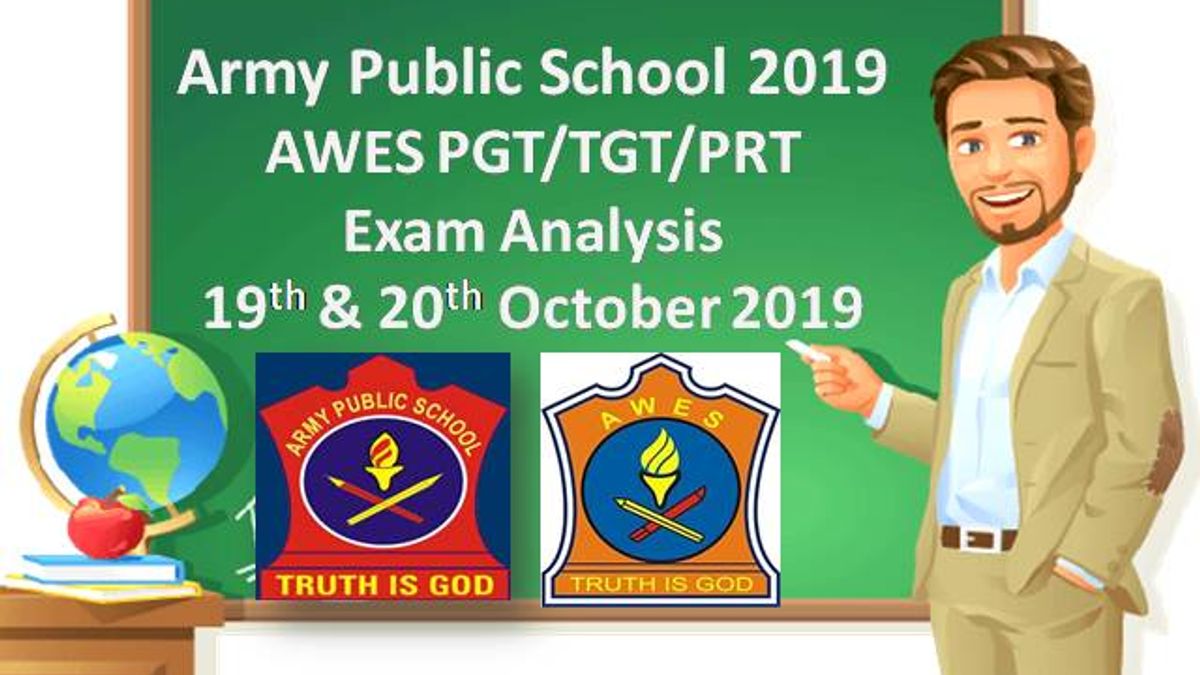 Army Public School 2019 AWES PGT/TGT/PRT Exam Analysis