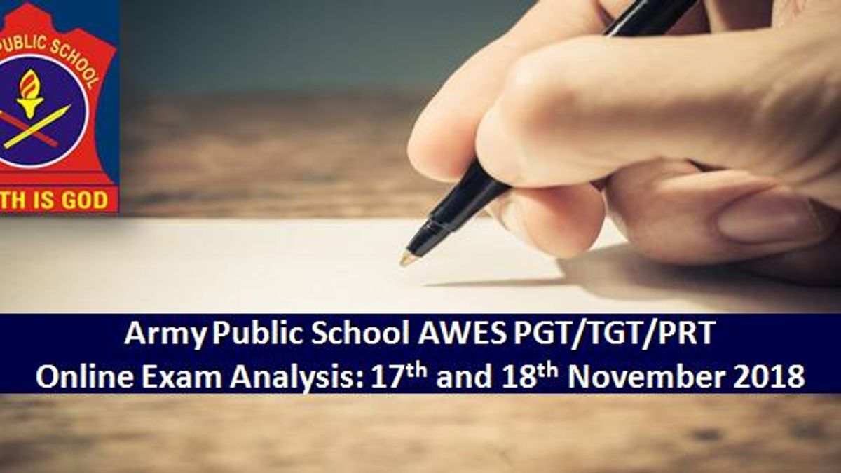 APS AWES PGT/TGT/PRT 17th November 2018 Exam Analysis