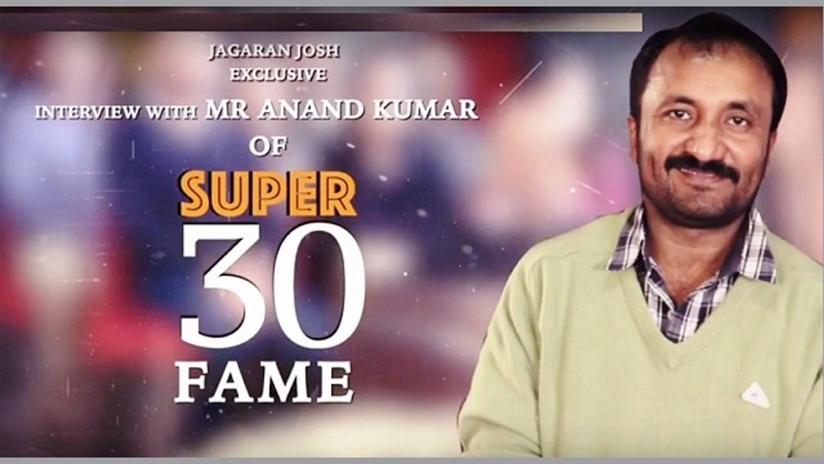 Super 30’s Anand Kumar: An Exclusive Interview with Jagran Josh
