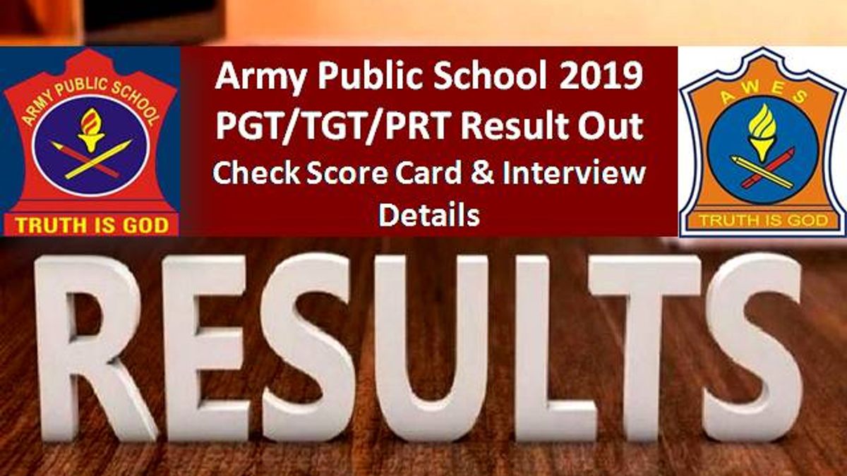 Army Public School 2019 PGT/TGT/PRT Result Out @aps-csb.in: Check Score Card & Interview Details