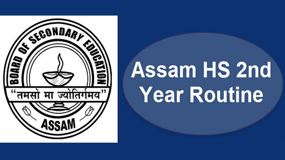 Assam HS exam routine 2020