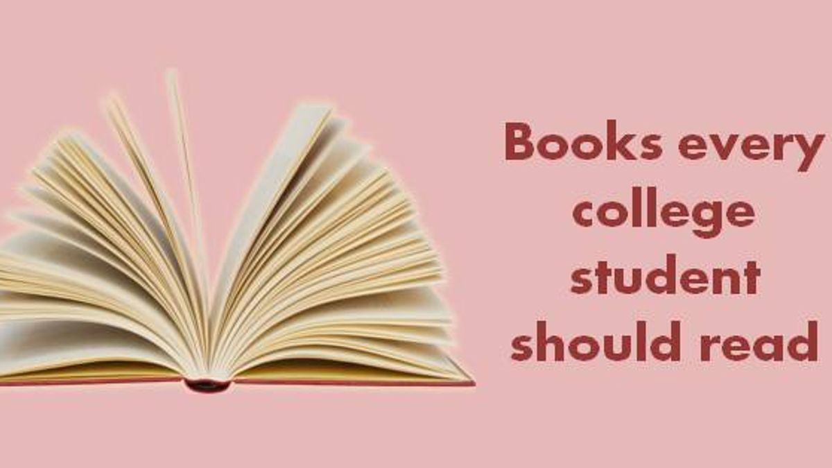 10 books every college student should read