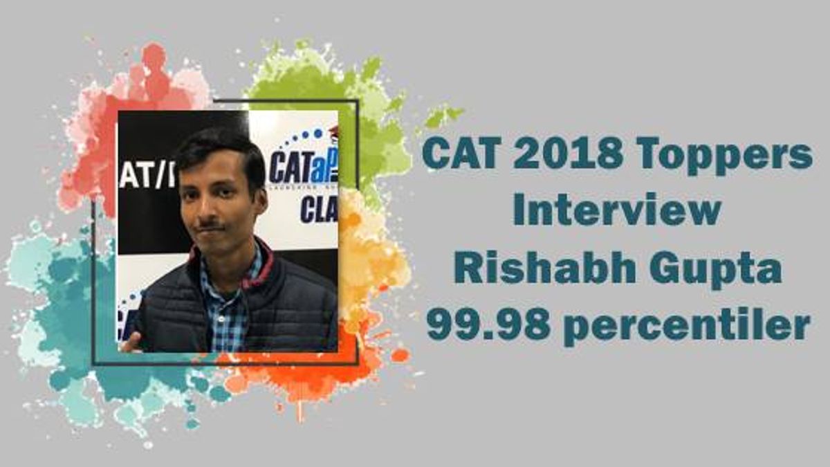 CAT 2018 Topper Interview