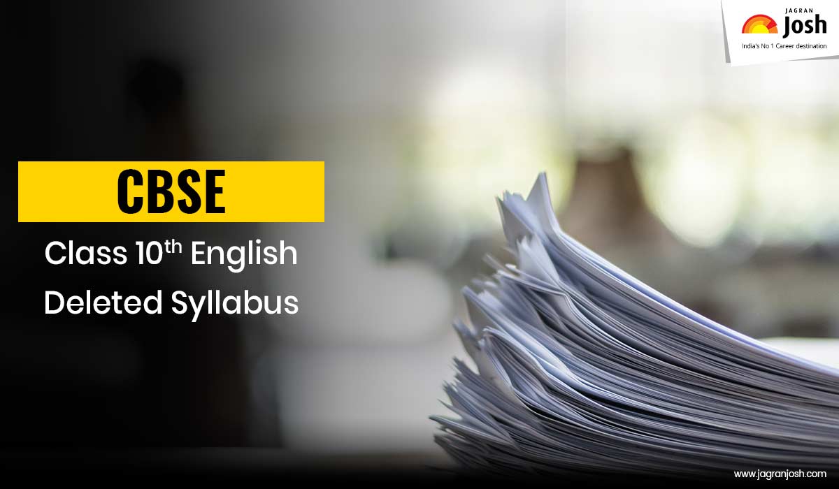 CBSE Class 10 English Language and Literature Deleted Syllabus for 2020-2021