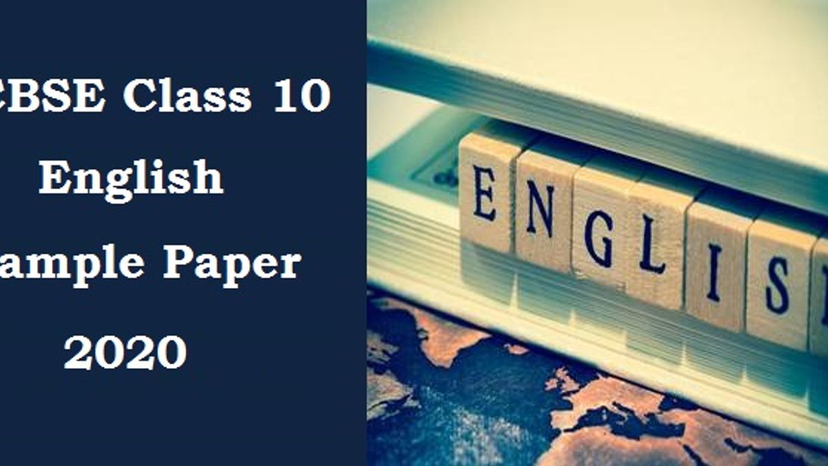 CBSE Class 10 English (Language and Literature) Sample Paper 2020 with Marking Scheme