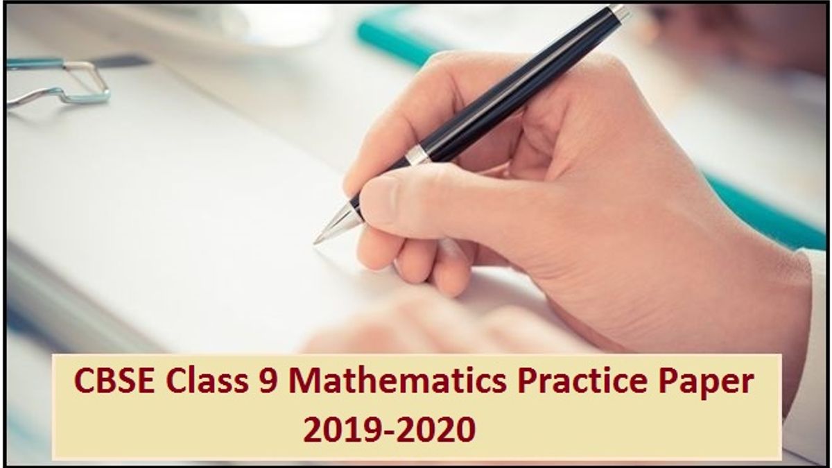 CBSE Class 9 Mathematics Solved Practice Paper 2019-2020