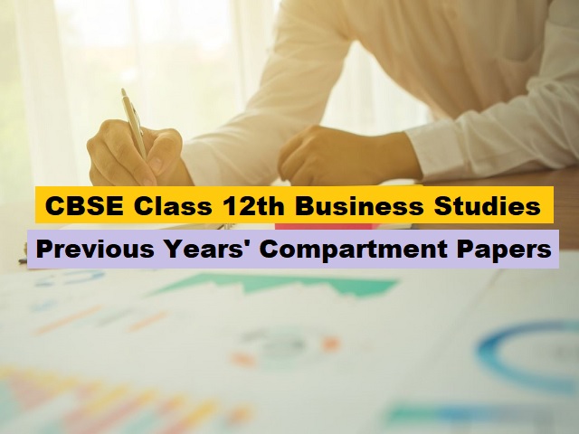 CBSE Compartment Exam Class 12 Business Studies Previous Year Papers