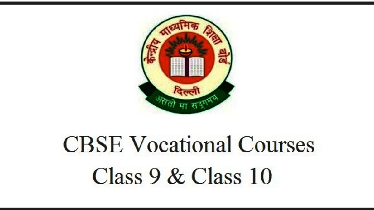 CBSE Vocational Courses for Class 9 and Class 10