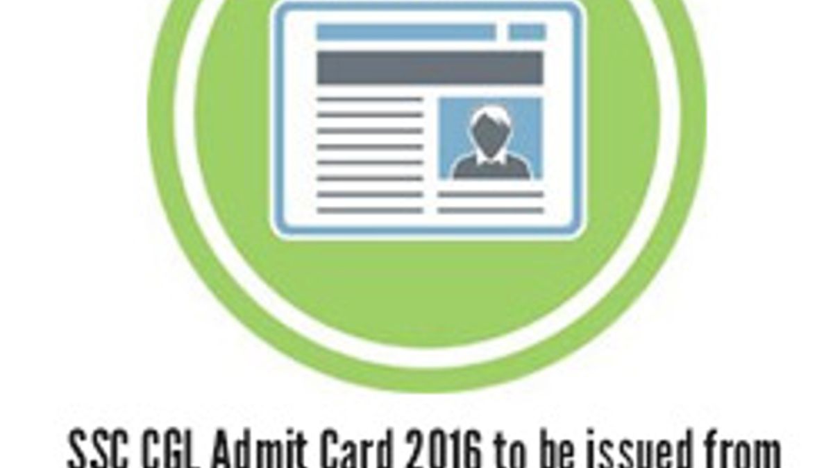 SSC CGL Admit Card 2016 to be issued from 16 August at ssc.nic.in