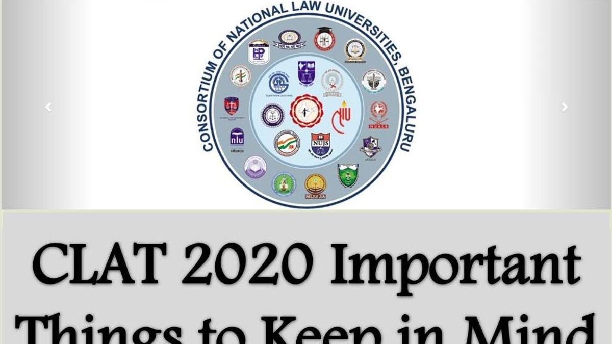 CLAT 2020 – Important Things to Keep in Mind