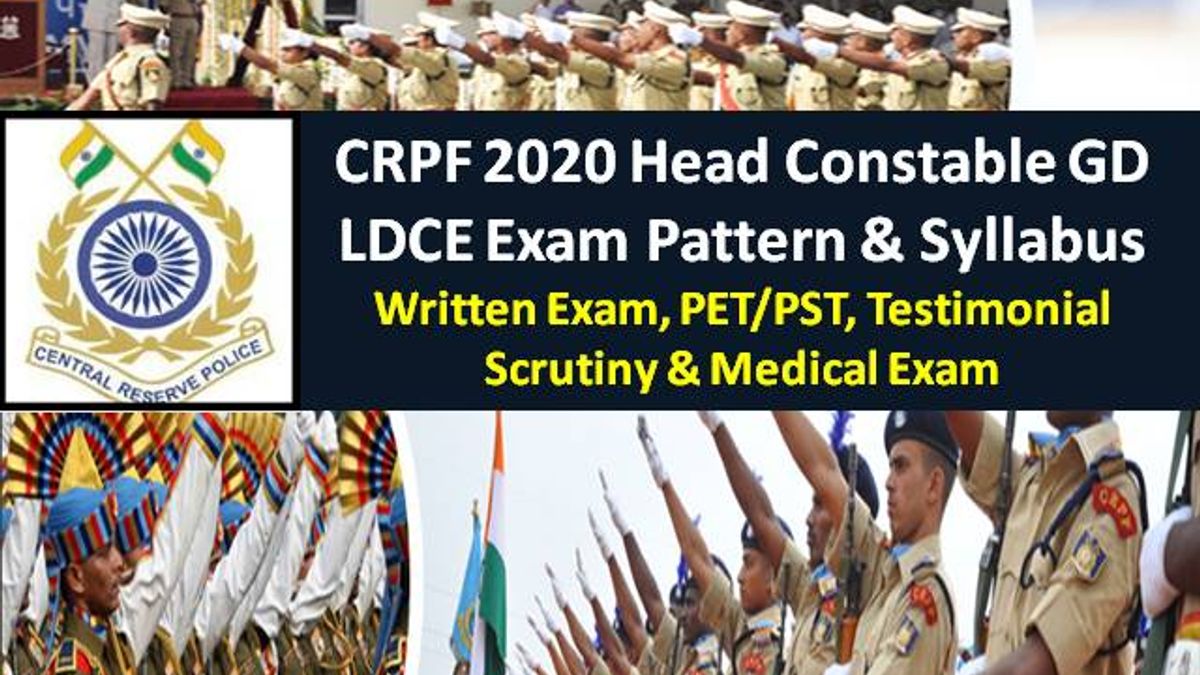 CRPF 2020 GD Head Constable Syllabus & Exam Pattern: Written Exam, PET/PST, Testimonial Scrutiny & Medical Test